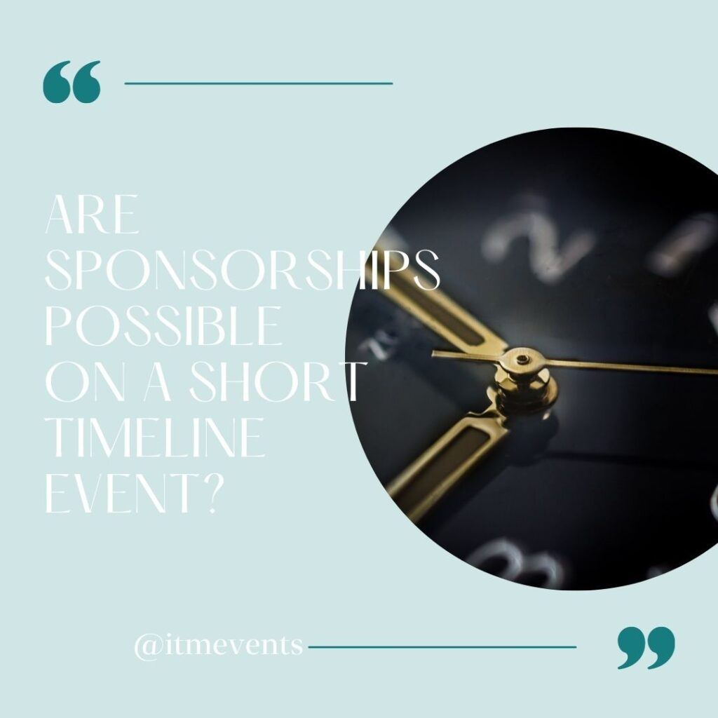 Are-sponsorships-possible-on-a-short-timeline-event-1-1024x1024